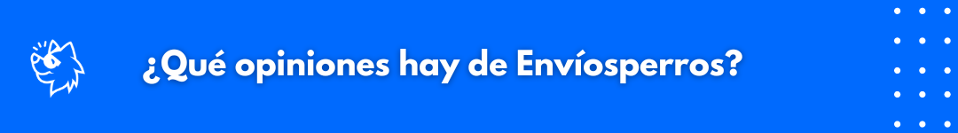 Opiniones Envíosperros
